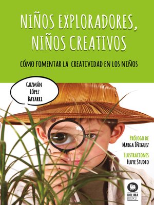 cover image of Niños exploradores, niños creativos